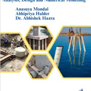 LATERALLY LOADED PILES Analysis, Design and Numerical Modelling
